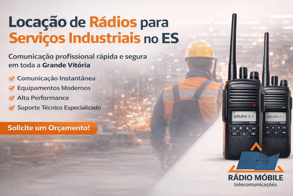 Locação de Rádios para Serviços Industriais no ES Comunicação Profissional